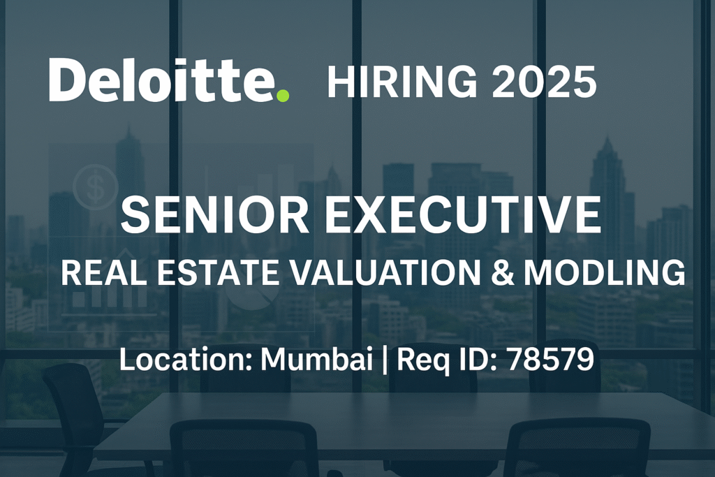 Job Title: Senior Executive | FARE - Financial Assets and Real Estate | Mumbai | Valuation and Modelling