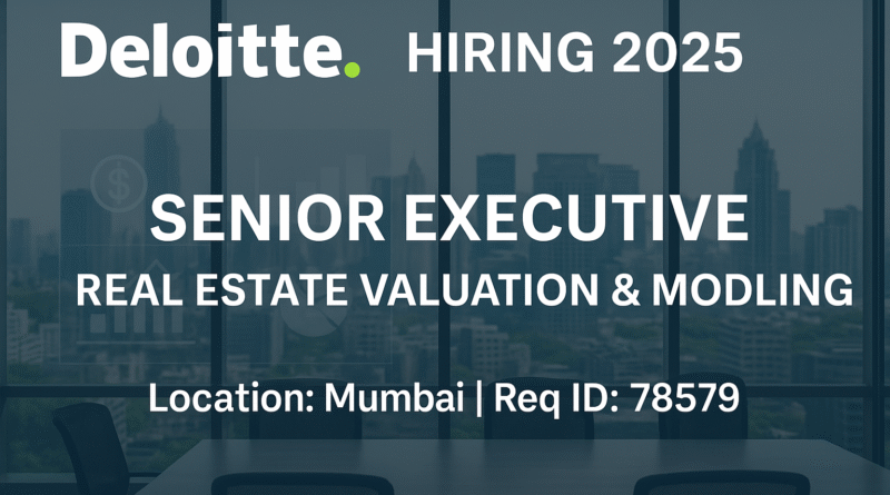 Job Title: Senior Executive | FARE - Financial Assets and Real Estate | Mumbai | Valuation and Modelling