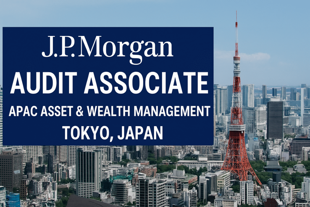 **SEO Title:** **"J.P. Morgan Careers 2025: Audit Associate Role in APAC Asset & Wealth Management – Tokyo, Japan"**