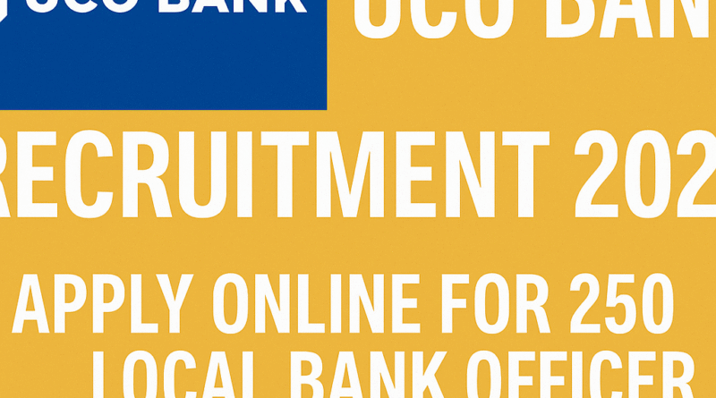 Apply online for UCO Bank Recruitment 2025 and secure one of 250 Local Bank Officer posts across India. No application fee required. Graduates aged 18–40 eligible. Don’t miss this Sarkari Naukri opportunity—apply before 5th February at ucobank.com.