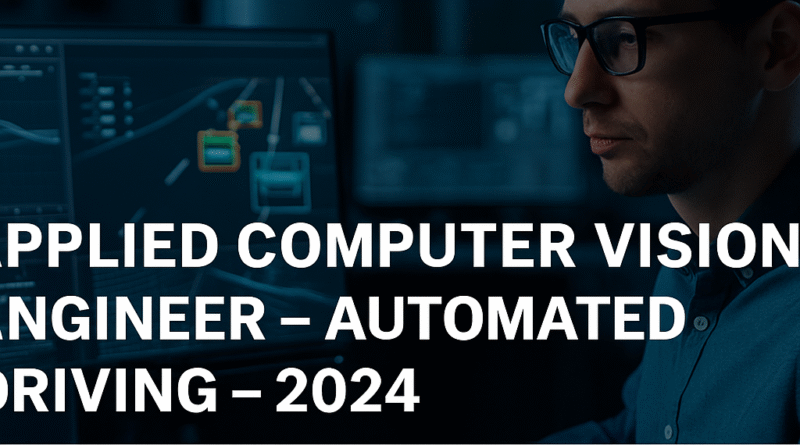AI & Computer Vision Engineer Job – Bosch Automated Driving Team 2024