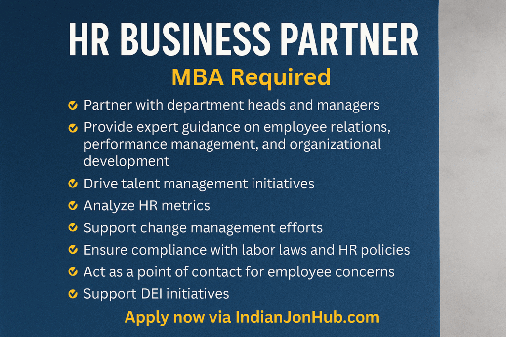 HR Business Partner Jobs 2025 – Lead Strategic HR Initiatives with MBA in Talent & Organizational Development