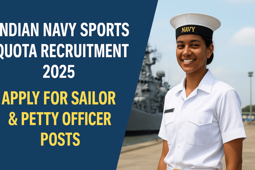 Indian Navy Sports Quota 02/2025 Batch: Direct Entry for Athletes and Sportspersons