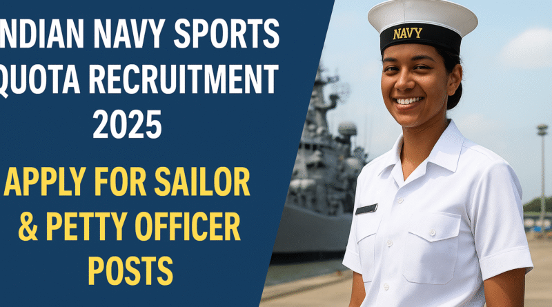 Indian Navy Sports Quota 02/2025 Batch: Direct Entry for Athletes and Sportspersons