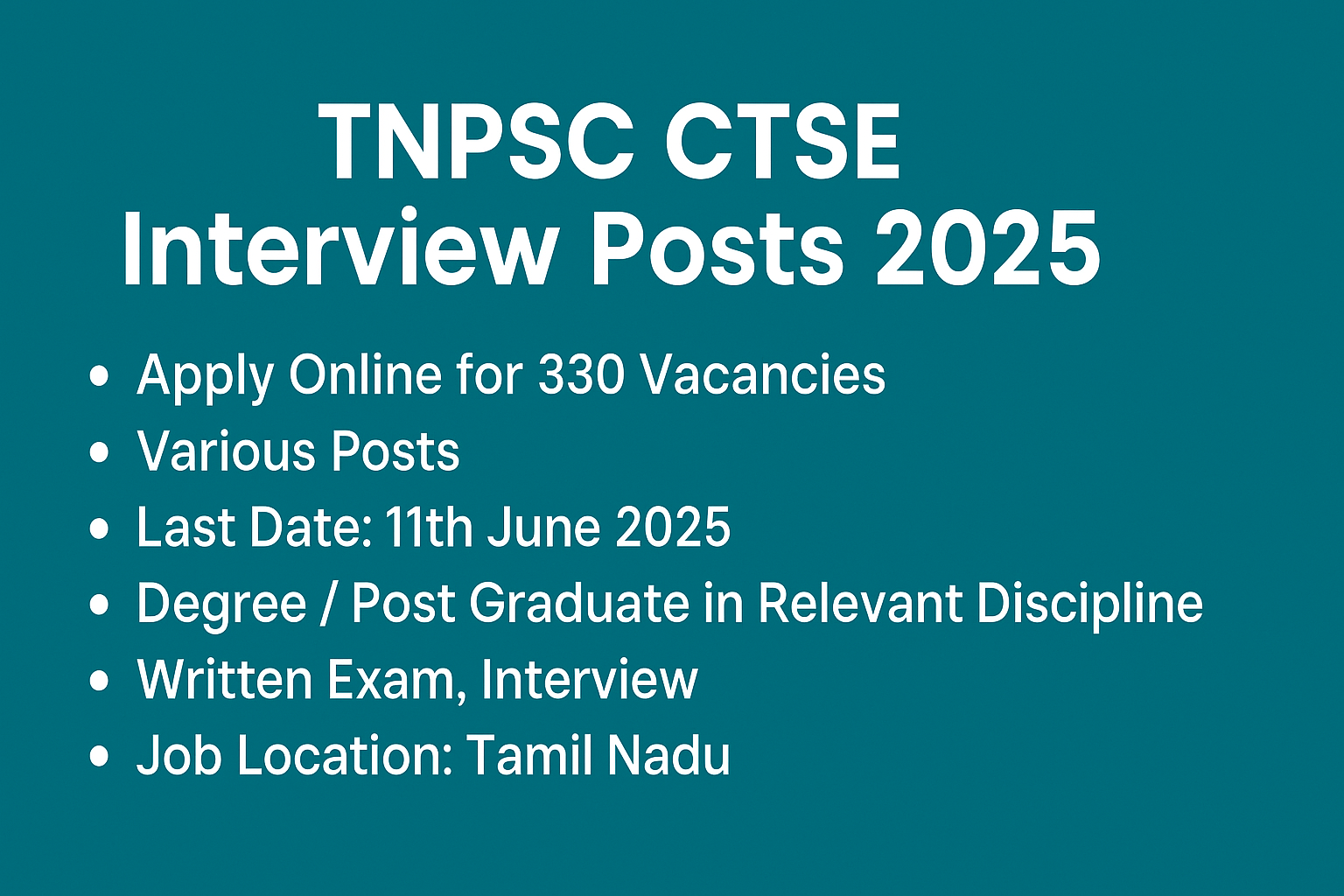 TNPSC CTSE Interview Posts 2025: Apply Online for 330 Vacancies Before June 11