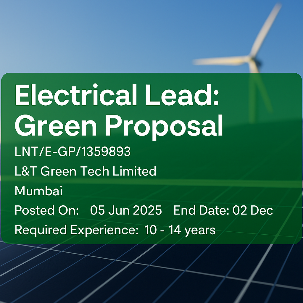 "Join L&T Green Tech Mumbai as Electrical Lead | Drive Green Engineering Innovations"