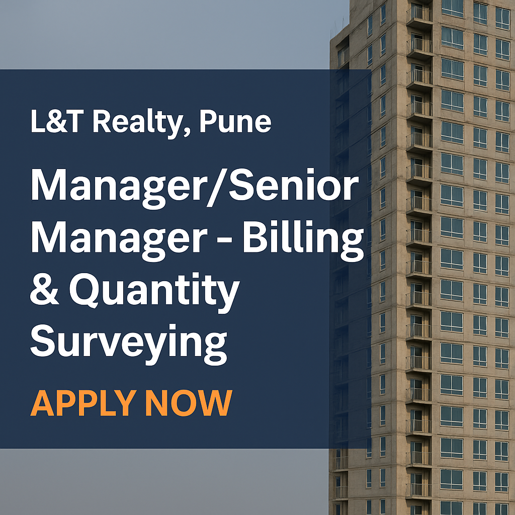 L&T Realty Careers, Billing Manager Jobs Pune, Quantity Surveyor Jobs India, Construction Cost Management, SAP Billing Jobs, High-Rise Project Management, Real Estate Careers Pune, QS Manager Jobs, Civil Engineering Jobs, Cost Control Jobs, Project Billing Jobs, Contract Management Construction, Construction Financial Reporting, Real Estate Project Management, BOQ Preparation Jobs, BBS Preparation Jobs, Construction Billing Specialist, L&T Jobs 2025, SAP Project Billing, High-Rise Construction Careers, Quantity Surveying Manager, Project Cost Analyst, Site Supervision Jobs, Construction Procurement Jobs, MIS Reporting Construction, Project Budgeting Jobs, Billing and QS Jobs, Pune Real Estate Jobs, Commercial Construction Projects, L&T Realty Recruitment