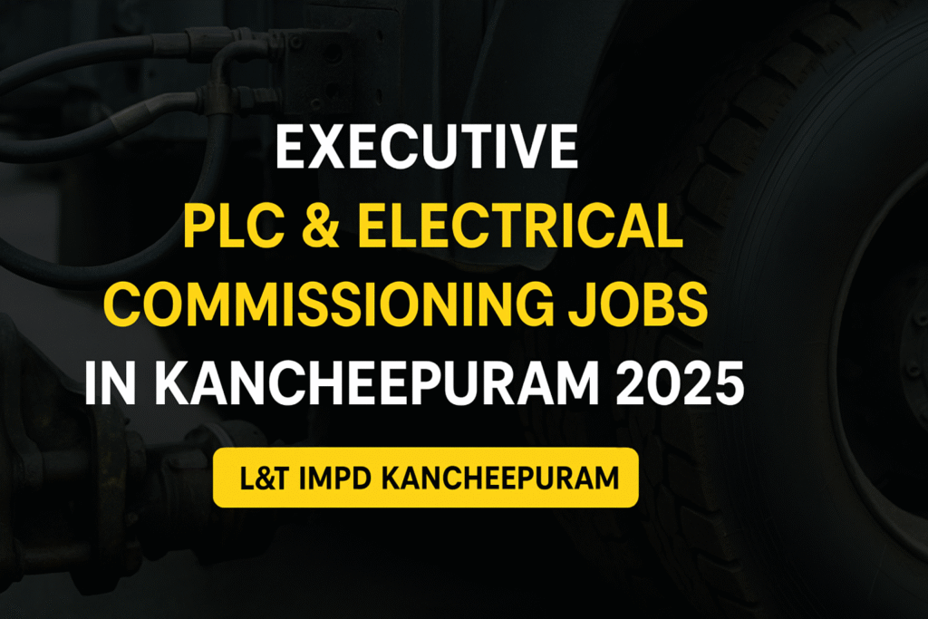 "Apply Now: Executive – PLC Programming and Electrical Support Jobs at L&T IMPD 2025"