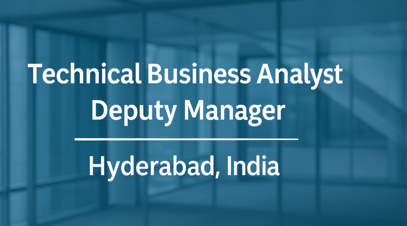 apply-now-deloitte-india-hiring-technical-business-analyst-deputy-manager-hyderabad-location