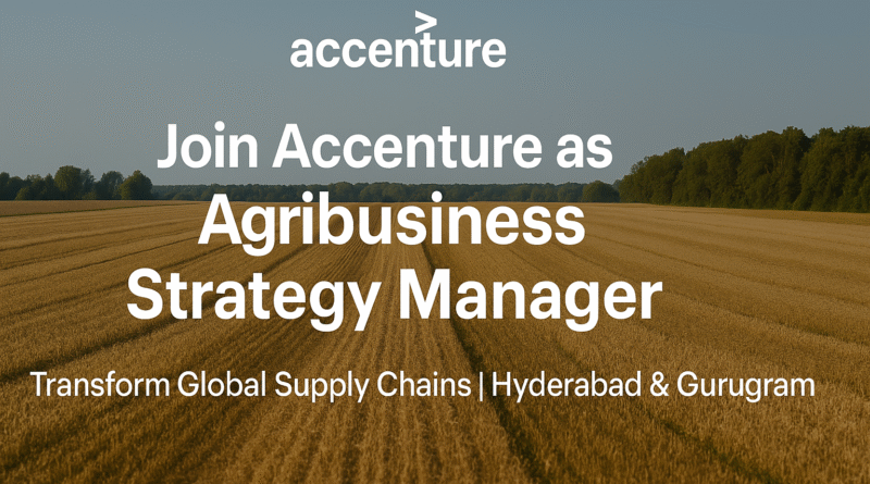 apply-for-agribusiness-strategy-manager-at-accenture-full-time-consulting-role