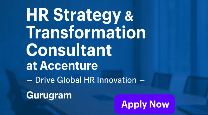 Lead HR Innovation at Accenture – Apply Now for T&O Consultant Role in Gurugram