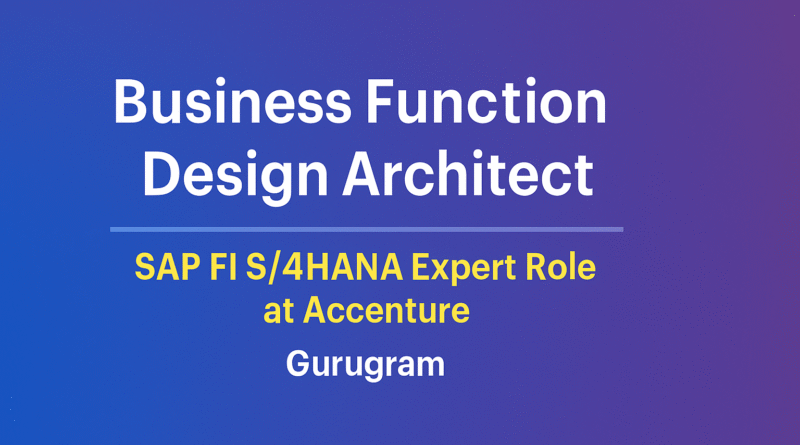 Apply Now: SAP FI S/4HANA Business Architect Position at Accenture | Technology Consulting