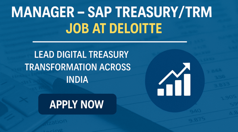 level-up-your-treasury-career-join-deloitte-as-sap-trm-manager-💼