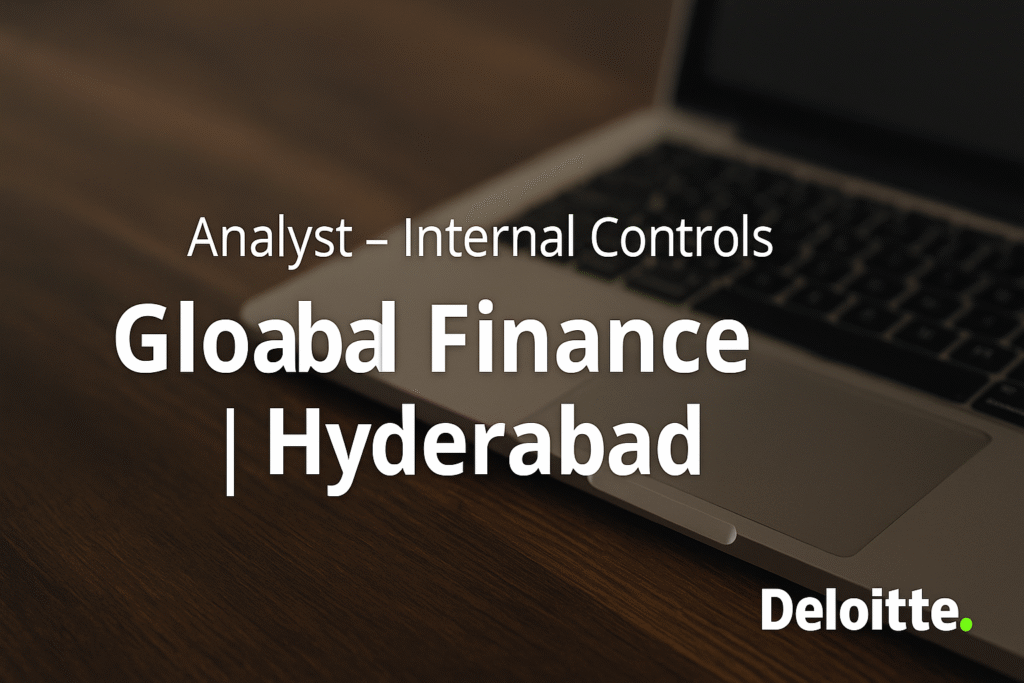 deloitte-hiring-analyst-internal-controls-global-finance-role-in-hyderabad