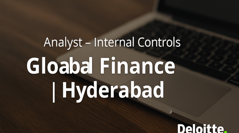 deloitte-hiring-analyst-internal-controls-global-finance-role-in-hyderabad