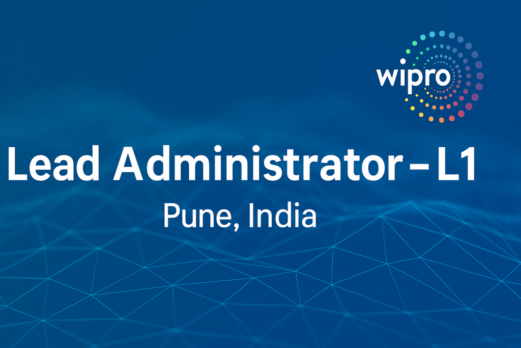 "VMware Server Administrator Jobs at Wipro Pune – Lead Admin L1 Role Open"