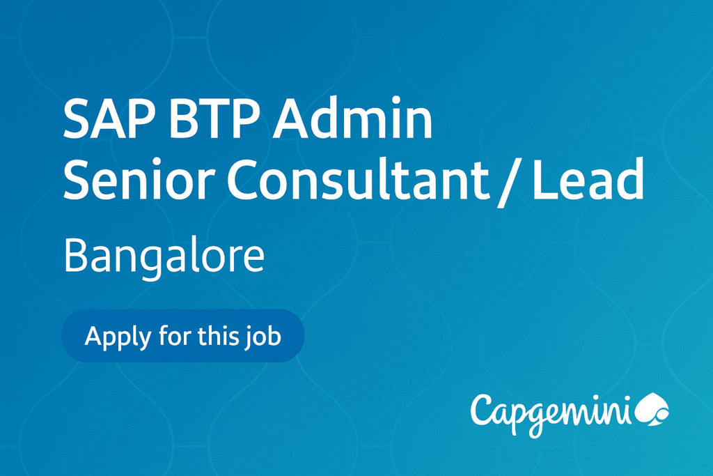 sap-btp-admin-senior-consultant-lead-job-opening-capgemini-bangalore