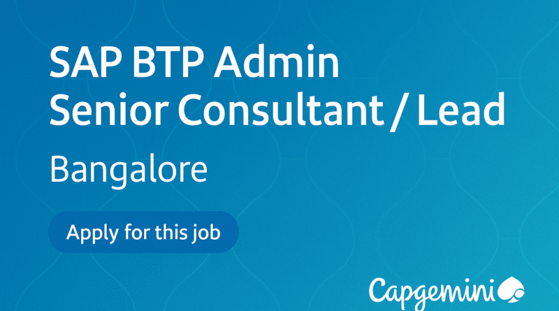 sap-btp-admin-senior-consultant-lead-job-opening-capgemini-bangalore