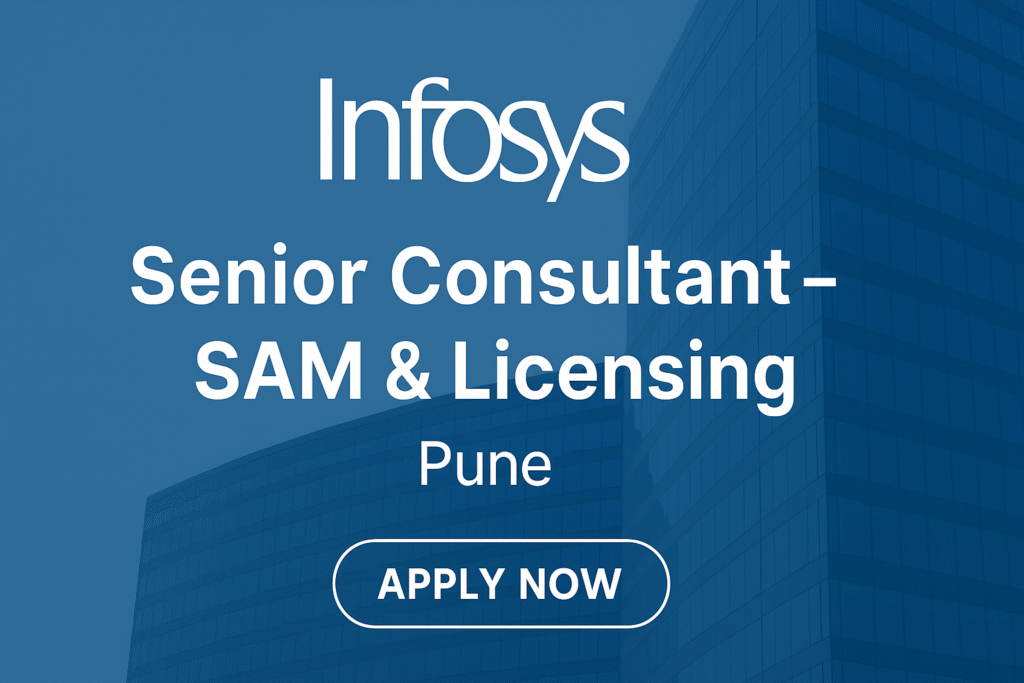 Infosys Hiring: Software Asset Management Specialist – Senior Consultant Position