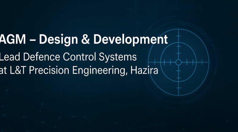 L&T Career Opportunity: AGM – Control Systems Design & Simulation Lead | Hazira