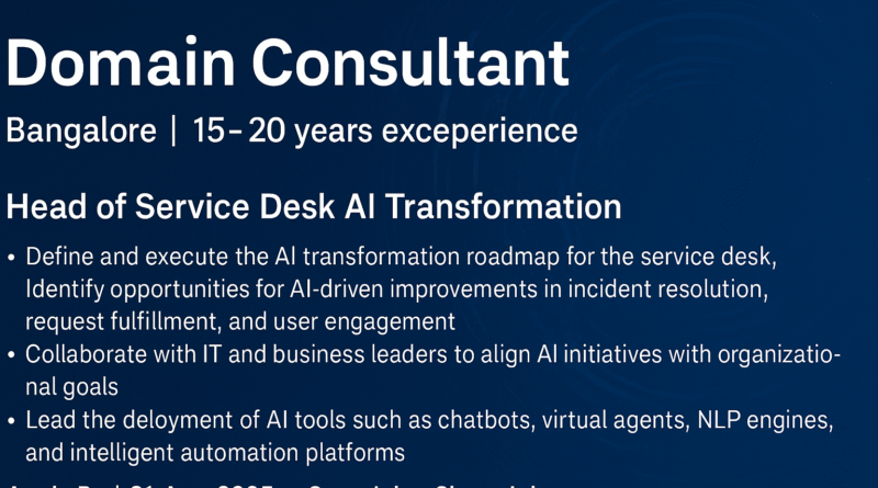 domain-consultant-head-of-service-desk-ai-transformation-ai-driven-itsm-leadership-role-in-bangalore