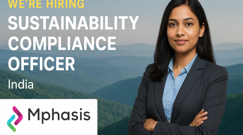 Sustainability Compliance Officer Job in India | ESG & Environmental Policy Careers at Mphasis