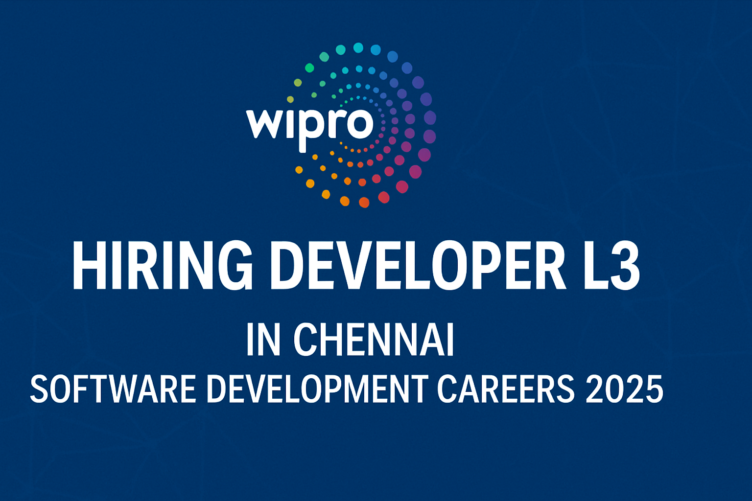 Wipro Hiring Developer L3 in Chennai | Software Development Careers 2025