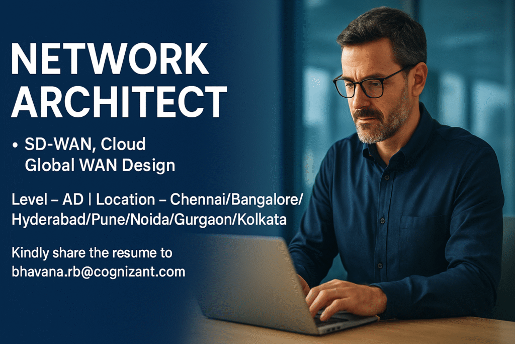 PAN India Network Architect Openings | Cognizant Hiring Immediate Joiners