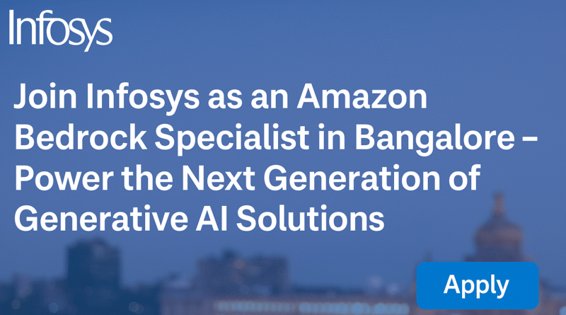 generative-ai-careers-at-infosys-apply-for-amazon-bedrock-role-in-bangalore