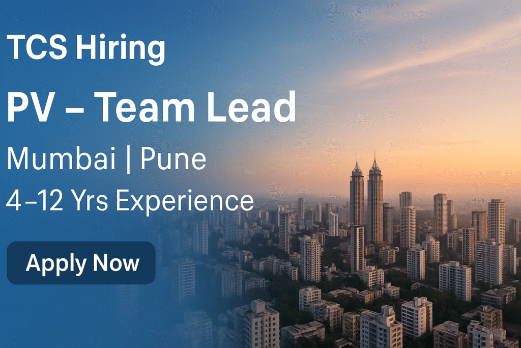 pharmacovigilance-team-lead-role-at-tcs-mumbai-pune-4-12-yrs-experience