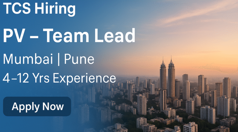 pharmacovigilance-team-lead-role-at-tcs-mumbai-pune-4-12-yrs-experience