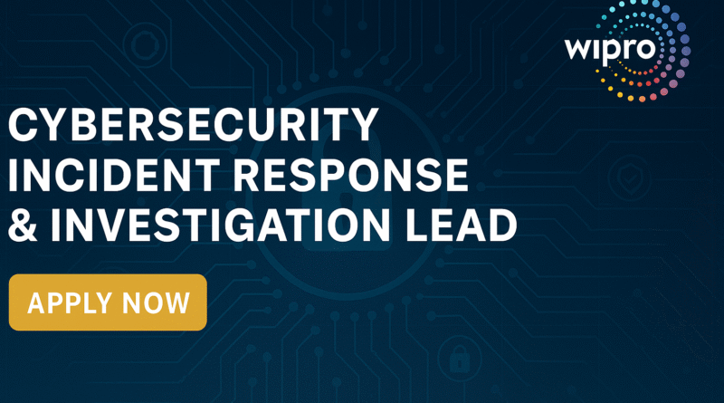cybersecurity-incident-response-investigation-lead-job-at-wipro-lead-soc-operations-digital-forensics